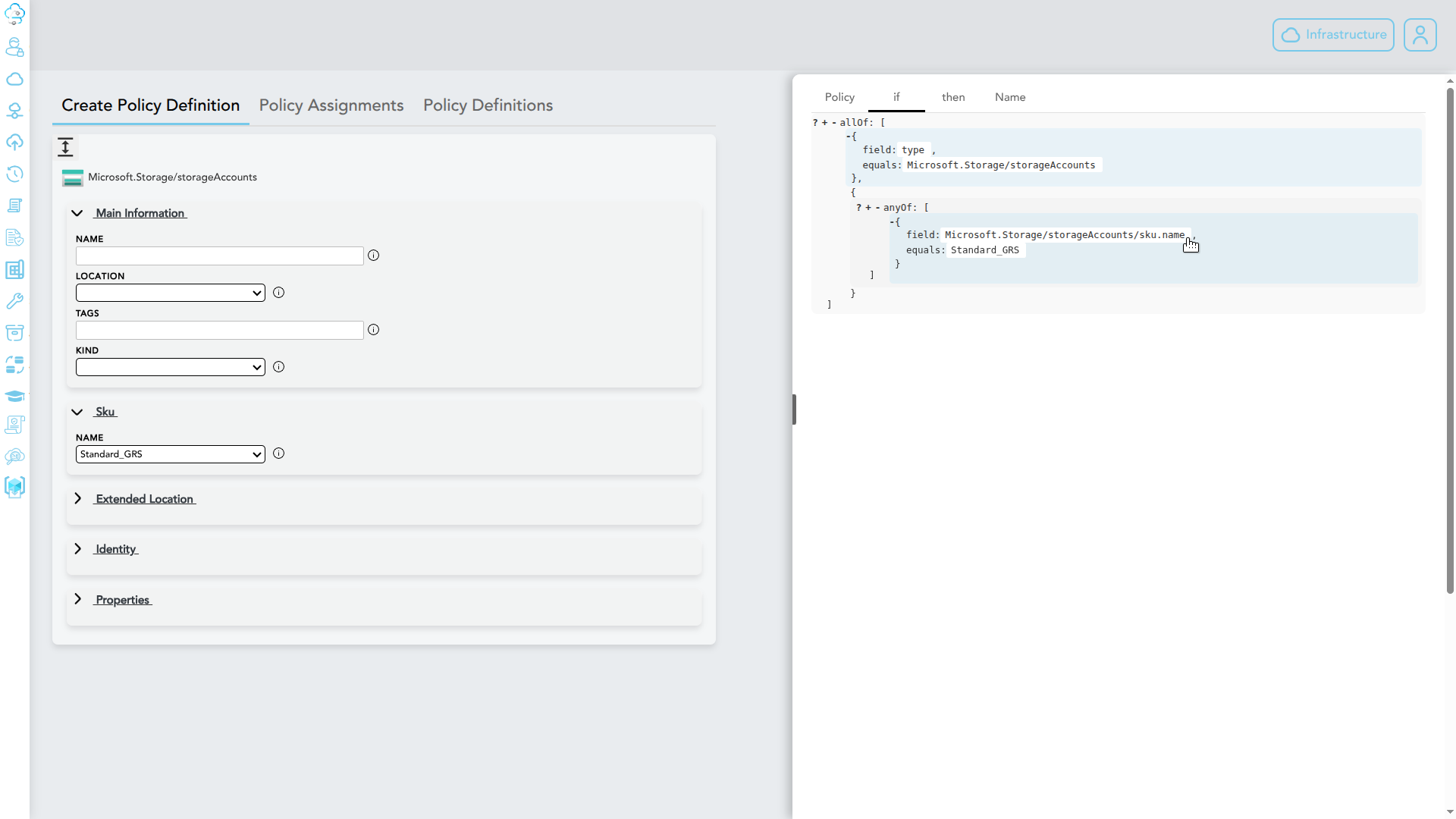The If section of the policy builder with condition rows